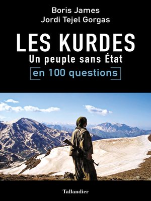 cover image of Les Kurdes en 100 questions